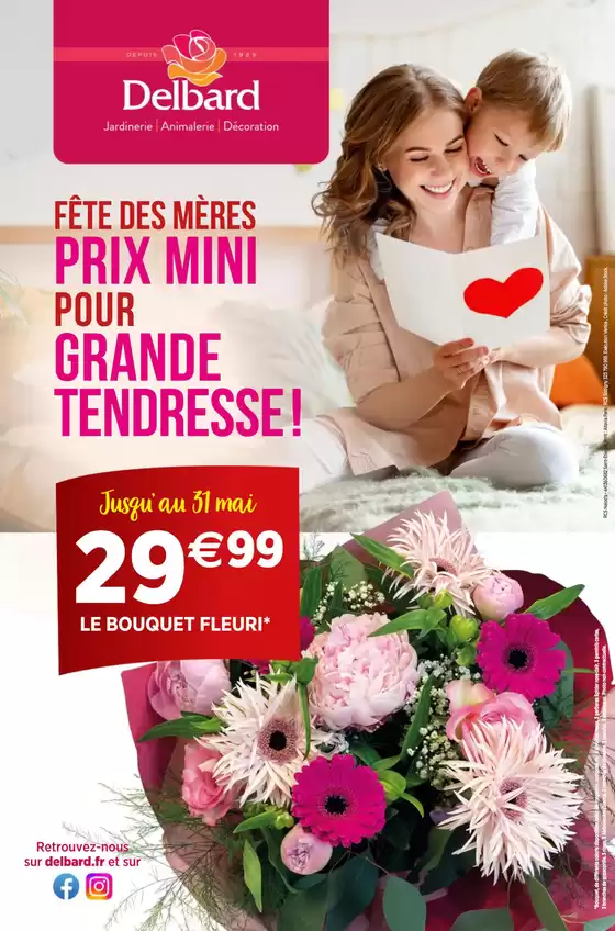 Catalogue Delbard | Top prix ! | 2026-05-28T00:00:00.000Z - 2026-05-31T00:00:00.000Z