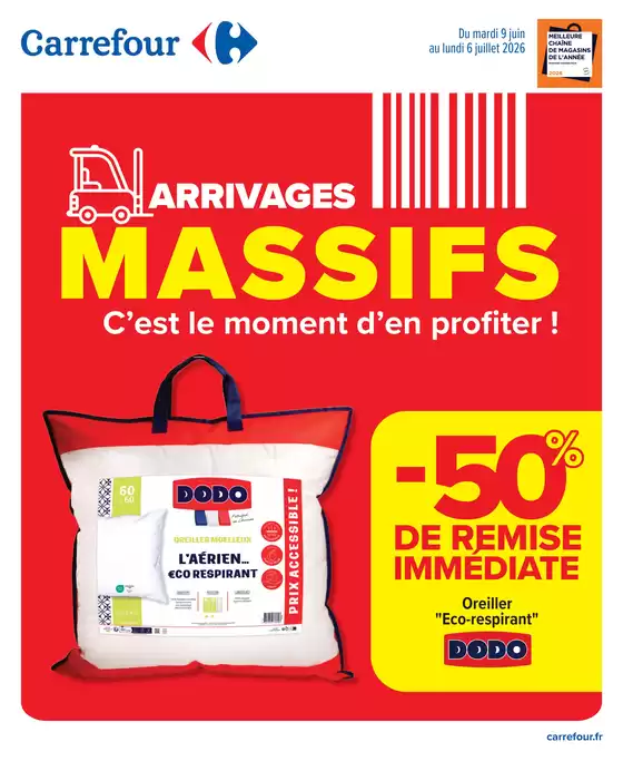 Catalogue Carrefour à Puyoô | ARRIVAGES MASSIFS CEST LE MOMENT DEN PROFITER | 2026-06-09T00:00:00.000Z - 2026-07-06T00:00:00.000Z