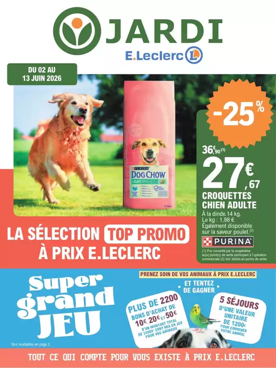 Catalogue E.Leclerc Jardi | TRAFIC ANIMALERIE 5 - GRAND JEU | 2026-06-01T00:00:00.000Z - 2026-06-13T00:00:00.000Z