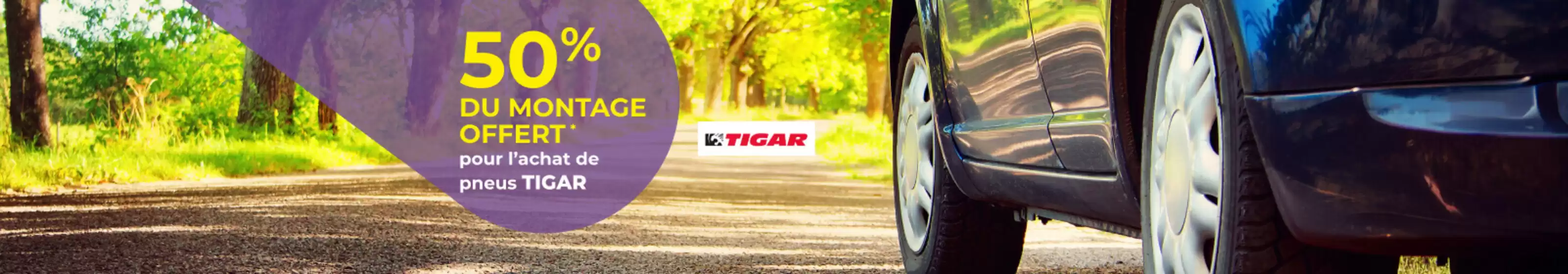 Catalogue Europcar | 50% du montage offert* pour l'achat de pneus TIGAR | 2026-06-01T00:00:00.000Z - 2026-06-28T00:00:00.000Z