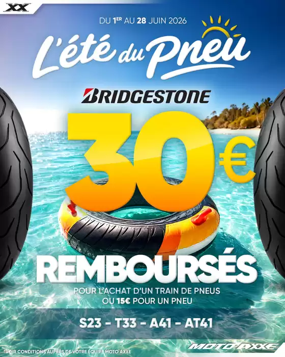 Catalogue Moto-Axxe | L'été du Pneu | 2026-06-01T00:00:00.000Z - 2026-06-28T00:00:00.000Z