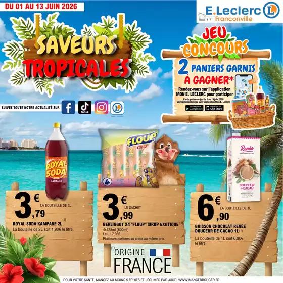 Catalogue E.Leclerc | Saveurs Tropicales | 2026-06-01T00:00:00.000Z - 2026-06-13T00:00:00.000Z