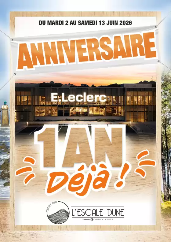 Catalogue E.Leclerc | ANNIVERSAIRE MAGASIN | 2026-06-02T00:00:00.000Z - 2026-06-13T00:00:00.000Z