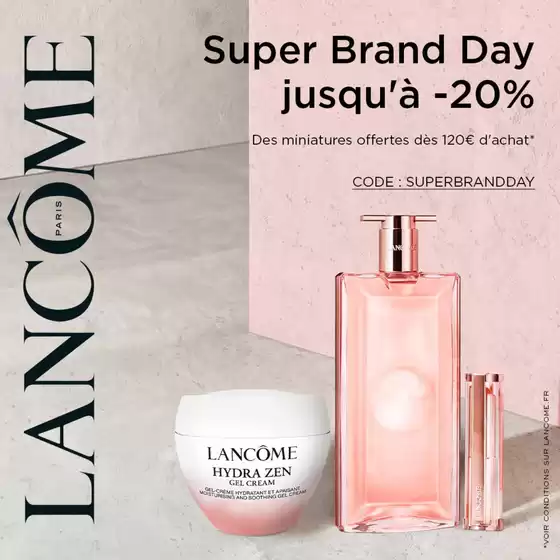 Catalogue Lancôme à Albias | SUPER BRAND DAY | 2026-06-01T00:00:00.000Z - 2026-06-16T00:00:00.000Z