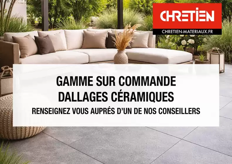 Catalogue Chretien Matériaux | Offres et promotions actuelles | 2026-06-02T00:00:00.000Z - 2026-09-02T00:00:00.000Z