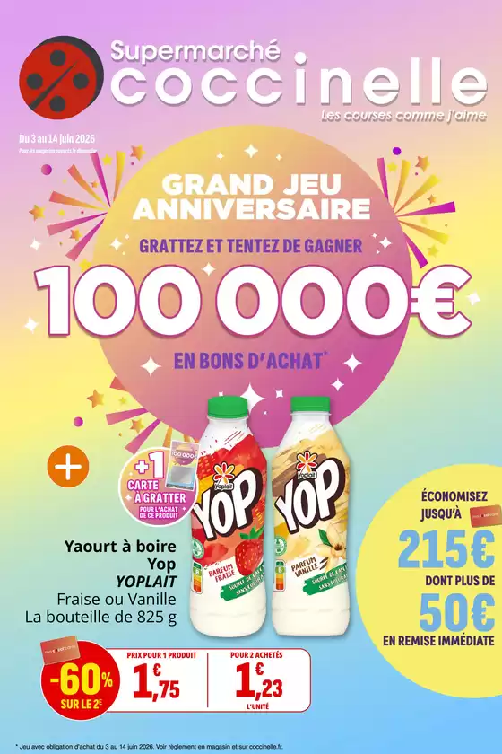 Catalogue Coccinelle Supermarché | GRAND JEU ANNIVERSAIRE | 2026-06-03T00:00:00.000Z - 2026-06-14T00:00:00.000Z