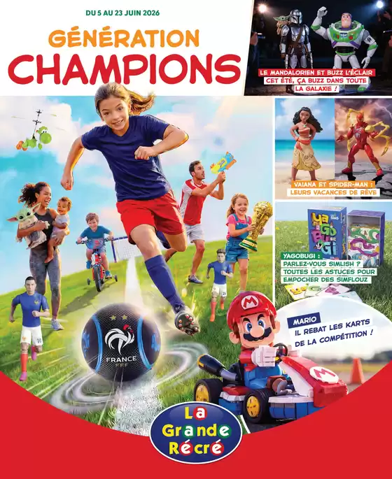 Catalogue La Grande Récré à Beynost | Génération Champions | 2026-06-05T00:00:00.000Z - 2026-06-23T00:00:00.000Z