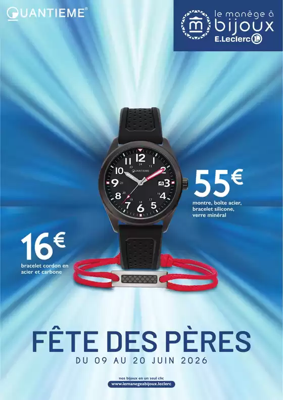 Catalogue E.Leclerc Le Manège à Bijoux | FETE DES PERES | 2026-06-09T00:00:00.000Z - 2026-06-20T00:00:00.000Z