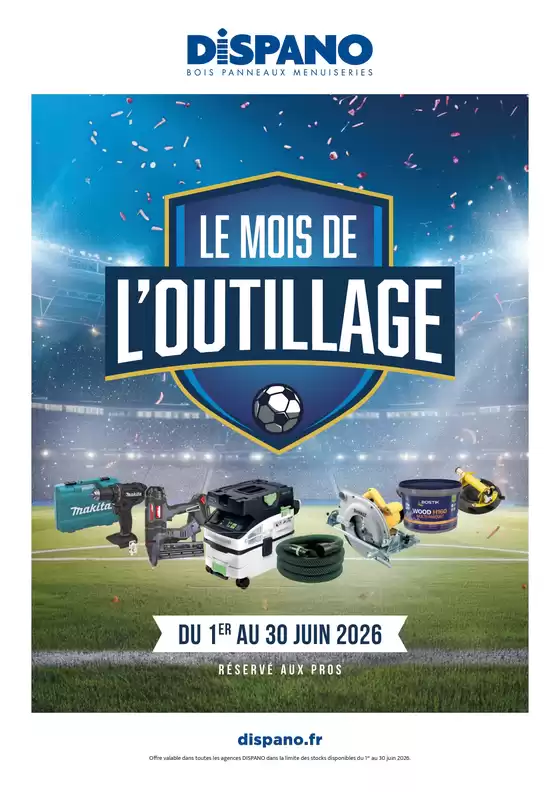 Catalogue Dispano | LE MOIS DE L'OUTILLAGE | 2026-06-08T00:00:00.000Z - 2026-06-30T00:00:00.000Z