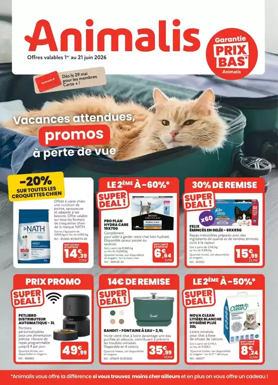 Catalogue Animalis | Vacances attendues, promos à perte de vue ! | 2026-06-09T00:00:00.000Z - 2026-06-21T00:00:00.000Z