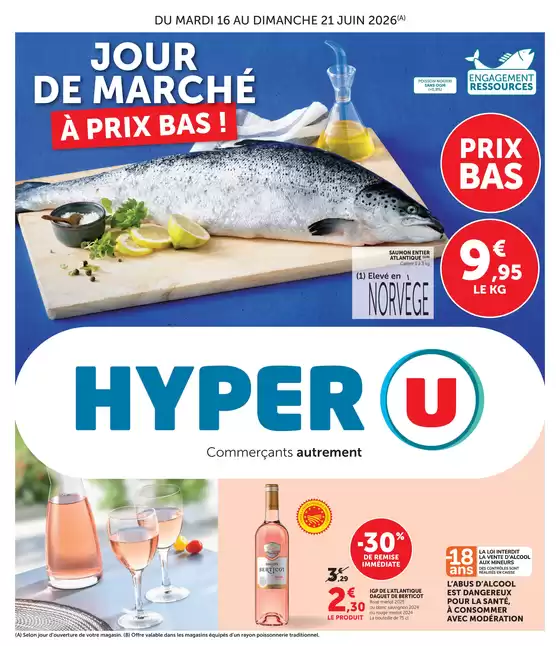 Catalogue Hyper U | Jour de Marché à prix bas ! | 2026-06-16T00:00:00.000Z - 2026-06-21T00:00:00.000Z