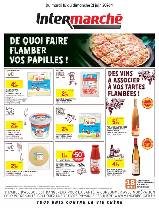 Catalogue Intermarché à Arles | S25 - R02 - TARTES FLAMBÉES | 2026-06-16T00:00:00.000Z - 2026-06-21T00:00:00.000Z