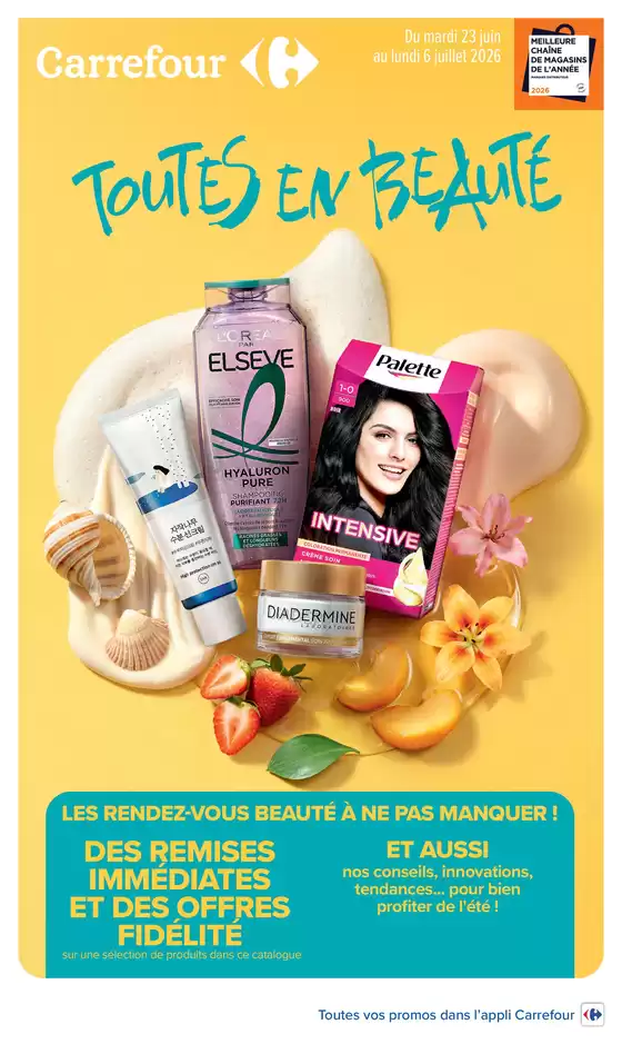 Catalogue Carrefour Drive | TOUTES EN BEAUTÉ | 2026-06-23T00:00:00.000Z - 2026-07-06T00:00:00.000Z