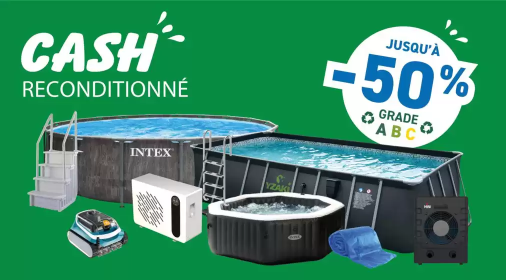 Catalogue Cash Piscines à Lescure-d'Albigeois | Pompes à chaleur de piscine à prix cassés ! | 2026-06-12T00:00:00.000Z - 2026-07-05T00:00:00.000Z