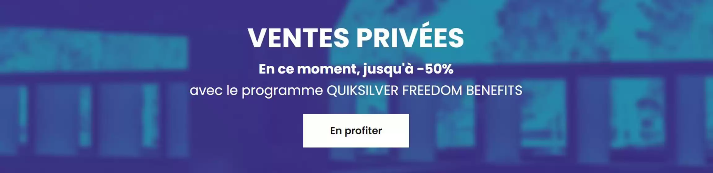 Catalogue Quiksilver à Noisy-le-Grand | Vente Flash | 2026-06-12T00:00:00.000Z - 2026-06-30T00:00:00.000Z