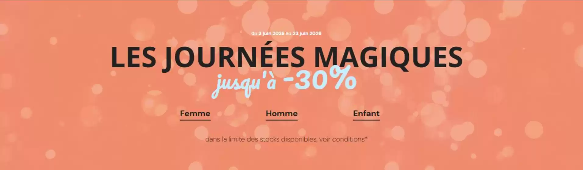 Catalogue Spartoo | Journées Magiques | 2026-06-12T00:00:00.000Z - 2026-06-23T00:00:00.000Z