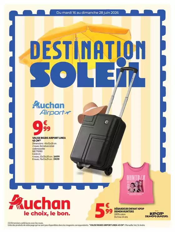 Catalogue Auchan Hypermarché | Valises et vacances | 2026-06-16T00:00:00.000Z - 2026-06-28T00:00:00.000Z
