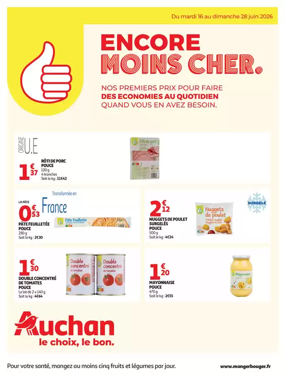 Catalogue Auchan Hypermarché à Bourg-la-Reine | Petits prix marque Pouce | 2026-06-16T00:00:00.000Z - 2026-06-28T00:00:00.000Z