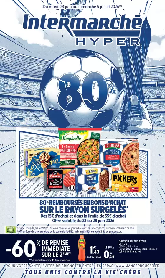 Catalogue Intermarché Hyper à Soisy-sous-Montmorency | TF EUROFFENSIVE 3 | 2026-06-23T00:00:00.000Z - 2026-07-05T00:00:00.000Z