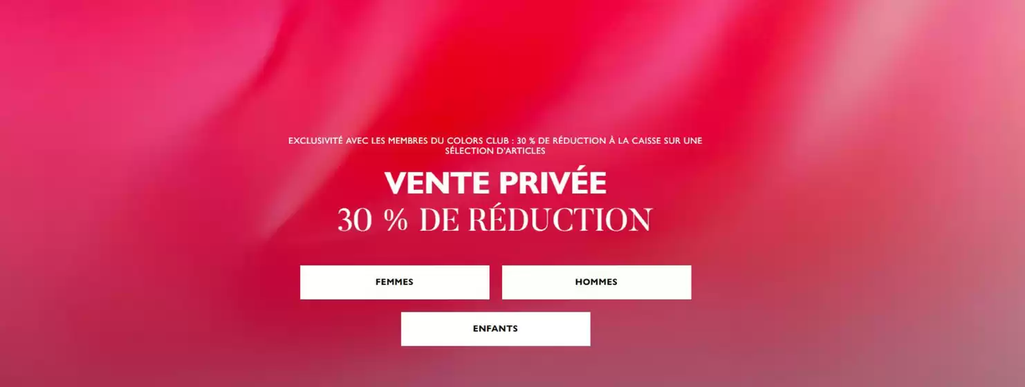 Catalogue United Colors Of Benetton | VENTE PRIVÉE 30 % de réduction | 2026-06-16T00:00:00.000Z - 2026-07-05T00:00:00.000Z