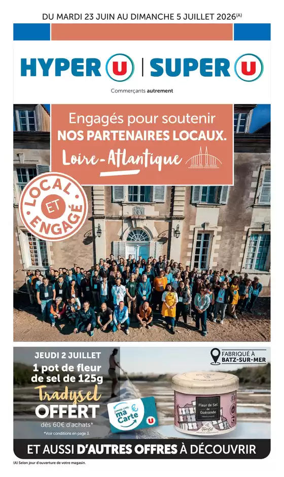Catalogue Hyper U | Local et engage Loire Atlantique | 2026-06-23T00:00:00.000Z - 2026-07-05T00:00:00.000Z