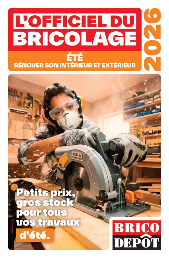 Catalogue Brico Dépôt à Deuil-la-Barre | LOFFICIEL DU BRICOLAGE | 2026-06-17T00:00:00.000Z - 2026-07-19T00:00:00.000Z