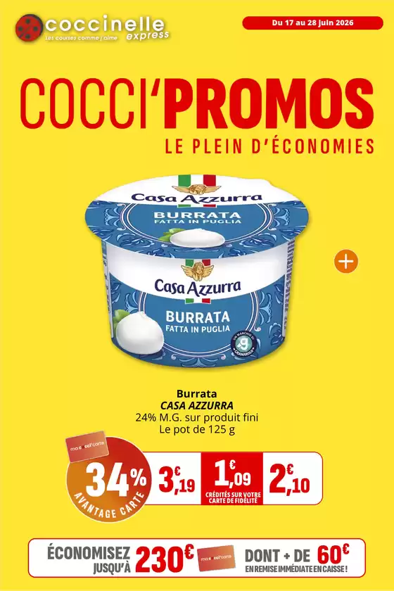 Catalogue Coccinelle Express | COCCI'PROMOS LE PLEIN D'ÉCONOMIES | 2026-06-17T00:00:00.000Z - 2026-06-28T00:00:00.000Z