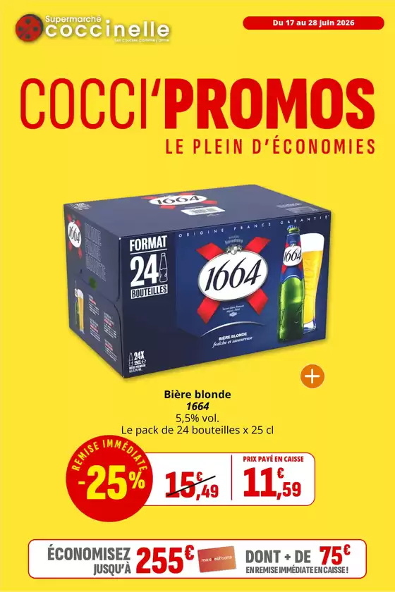 Catalogue Coccinelle Supermarché | COCCI'PROMOS LE PLEIN D'ÉCONOMIES | 2026-06-17T00:00:00.000Z - 2026-06-28T00:00:00.000Z
