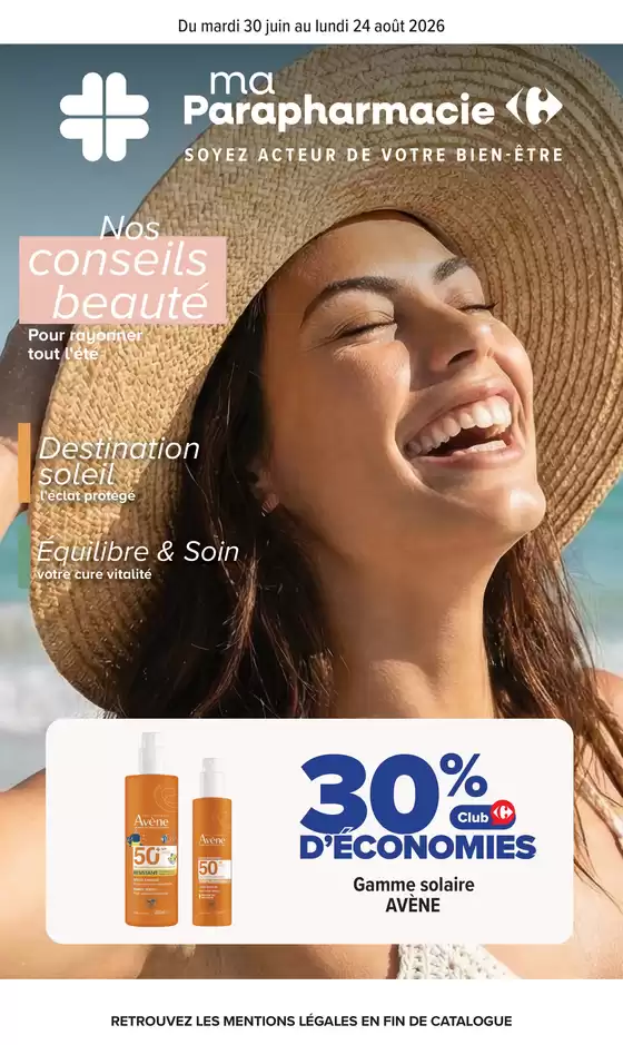 Catalogue Carrefour | PARAPHARMACIE BEAUTÉ SANTÉ ET BIEN-ÊTRE | 2026-06-30T00:00:00.000Z - 2026-08-24T00:00:00.000Z