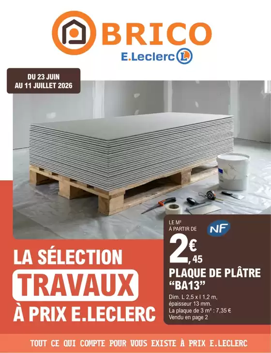 Catalogue E.Leclerc Brico | Trafic Brico 7 | 2026-06-23T00:00:00.000Z - 2026-07-11T00:00:00.000Z