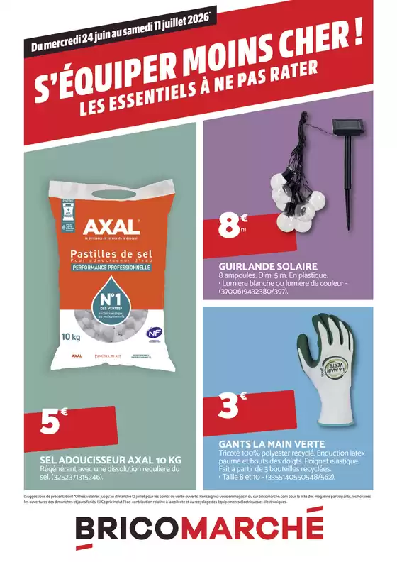 Catalogue Bricomarché | S'équiper moins cher ! | 2026-06-24T00:00:00.000Z - 2026-07-11T00:00:00.000Z