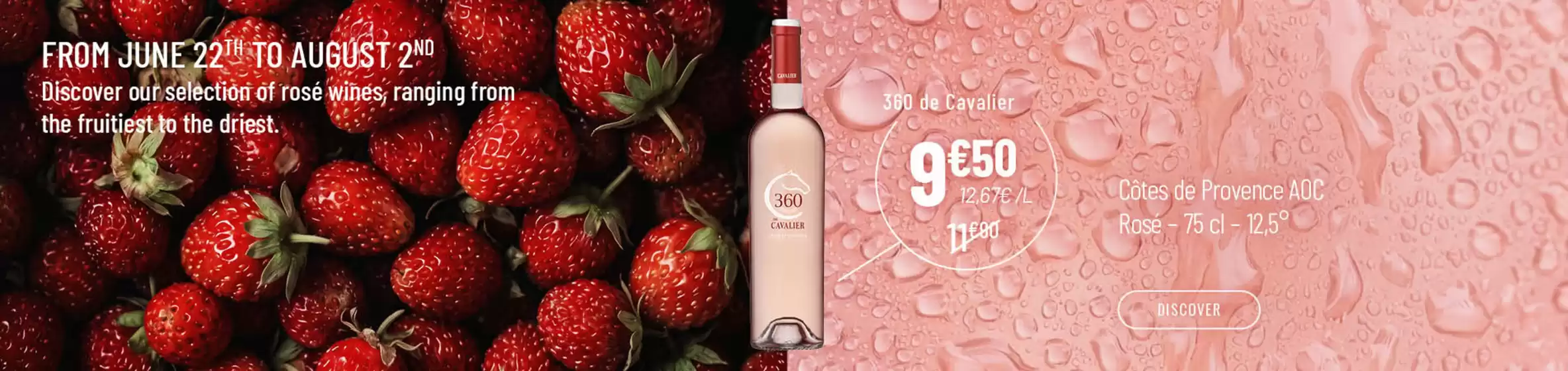 Catalogue Nicolas | 360 DE CAVALIER ROSÉ | 2026-06-22T00:00:00.000Z - 2026-08-02T00:00:00.000Z