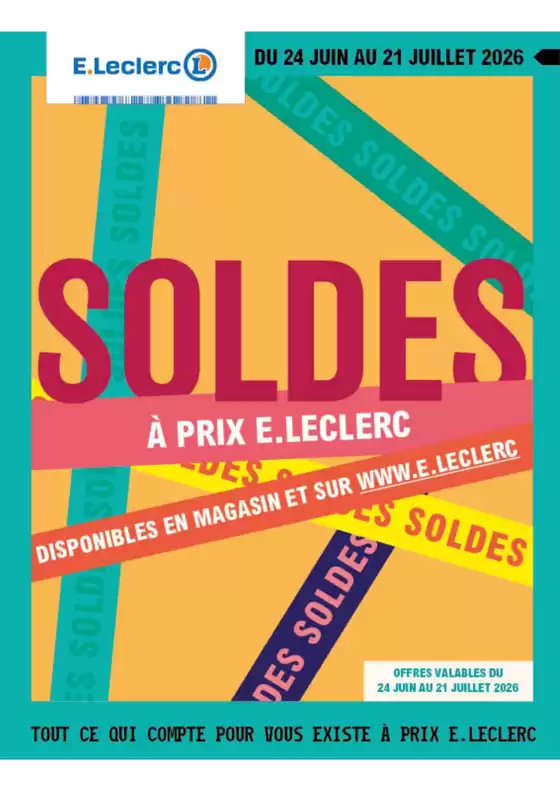 Catalogue E.Leclerc | OP SOLDES ETE 100% DIGITAL MOSAIQUE | 2026-06-24T00:00:00.000Z - 2026-07-21T00:00:00.000Z
