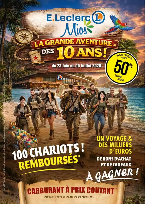 Catalogue E.Leclerc à Laruscade | Anniersaire 2026 | 2026-06-23T00:00:00.000Z - 2026-07-05T00:00:00.000Z