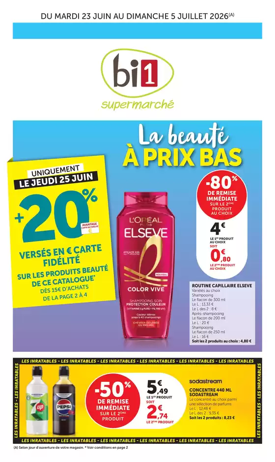 Catalogue Bi1 | La Beauté À Prix Bas | 2026-06-23T00:00:00.000Z - 2026-07-05T00:00:00.000Z