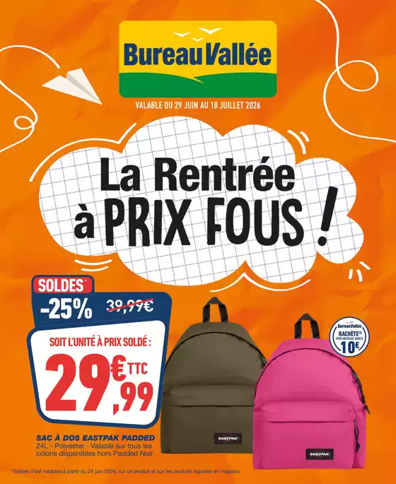 Catalogue Bureau Vallée | La Rentrée à Prix Fous! | 2026-06-29T00:00:00.000Z - 2026-07-18T00:00:00.000Z