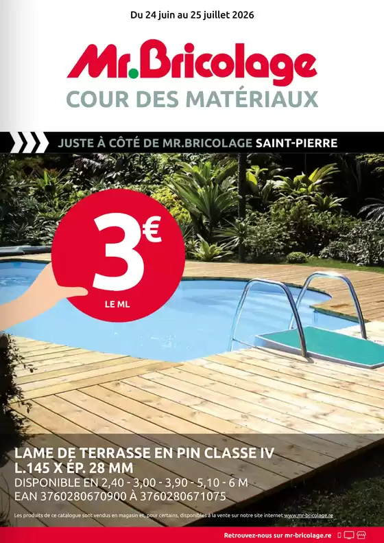 Catalogue Mr Bricolage | Meilleures offres et réductions | 2026-06-24T00:00:00.000Z - 2026-07-25T00:00:00.000Z