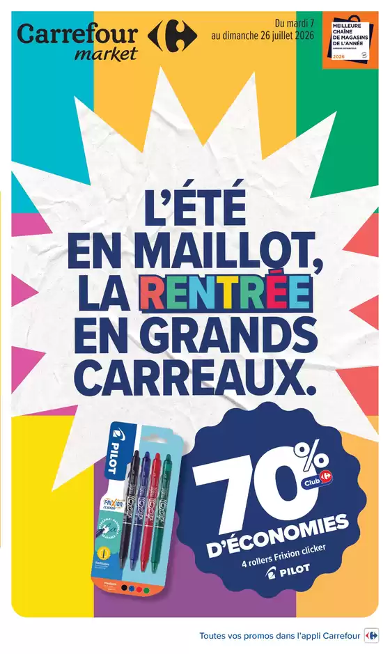Catalogue Carrefour Market | RENTREE DES CLASSES | 2026-07-07T00:00:00.000Z - 2026-07-26T00:00:00.000Z