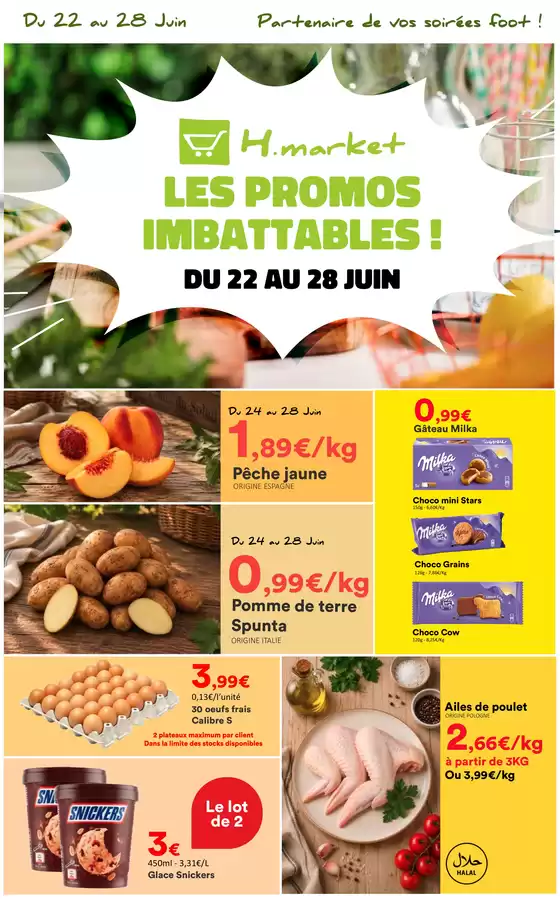 Catalogue Hmarket | Les promos imbattables ! | 2026-06-22T00:00:00.000Z - 2026-06-28T00:00:00.000Z