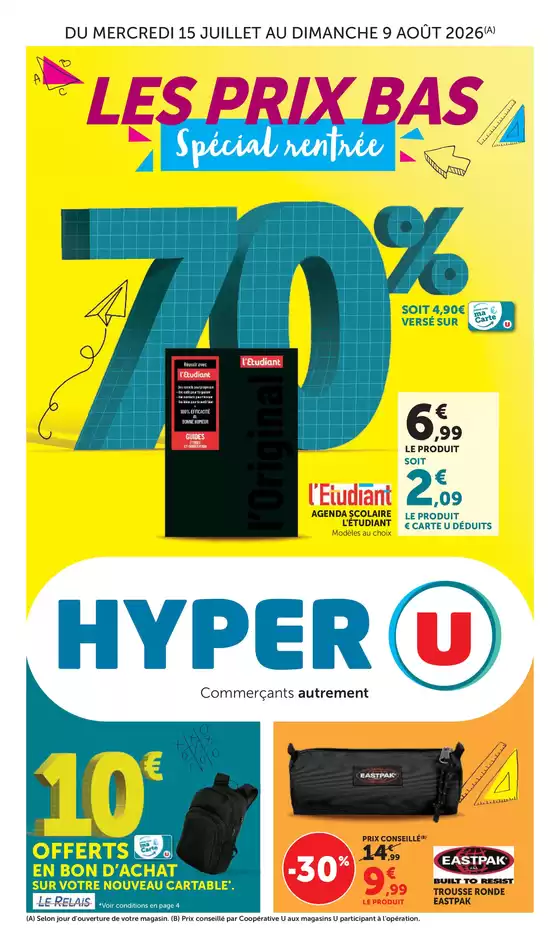 Catalogue Hyper U | Spécial Rentrée des classes | 2026-07-15T00:00:00.000Z - 2026-08-09T00:00:00.000Z