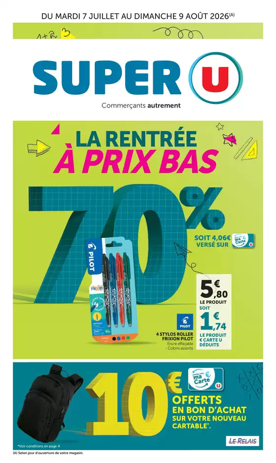 Catalogue Super U | La rentrée à prix bas | 2026-07-07T00:00:00.000Z - 2026-07-09T00:00:00.000Z