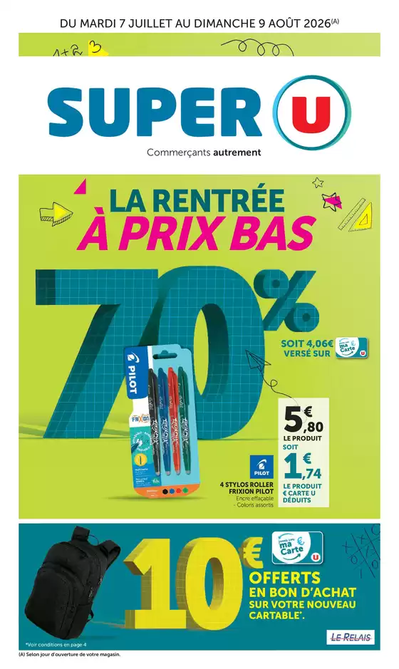 Catalogue Super U à Le Coudray | La rentrée à prix bas | 2026-07-07T00:00:00.000Z - 2026-07-09T00:00:00.000Z