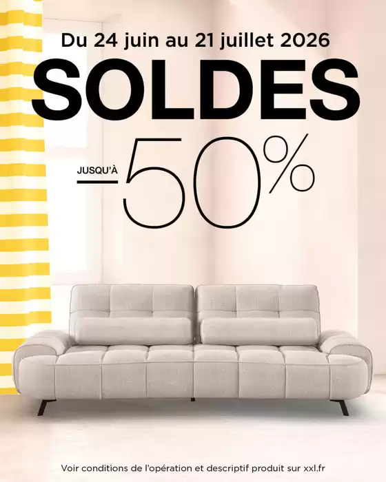 Catalogue XXL Maison | SOLDES jusqu'à -50 % | 2026-06-29T00:00:00.000Z - 2026-07-21T00:00:00.000Z