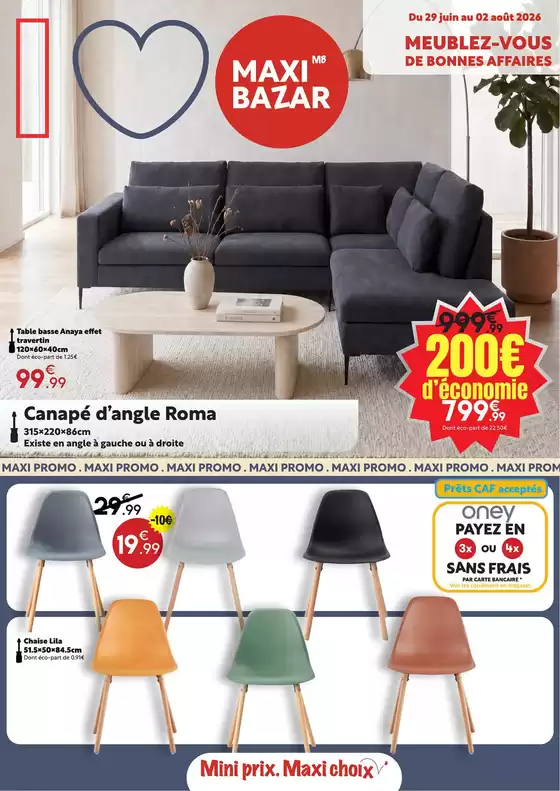 Catalogue Maxi Bazar | Catalogue mobilier Maxi Bazar | 2026-06-29T00:00:00.000Z - 2026-08-02T00:00:00.000Z