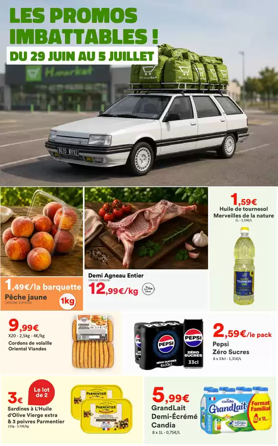 Catalogue Hmarket | Les promos imbattables ! | 2026-06-29T00:00:00.000Z - 2026-07-05T00:00:00.000Z