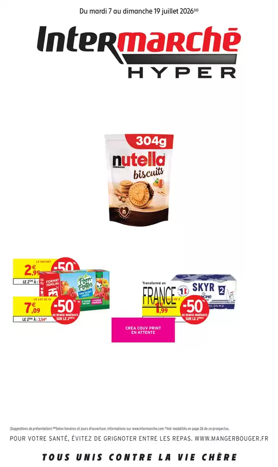 Catalogue Intermarché Hyper | GEN JUILLET 1 REGIONALISE | 2026-07-07T00:00:00.000Z - 2026-07-19T00:00:00.000Z