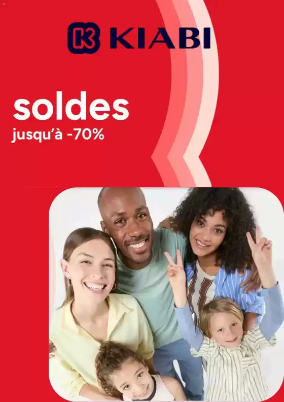 Catalogue Kiabi | Soldes jusqu'à -70% sur articles signalés | 2026-07-01T00:00:00.000Z - 2026-07-21T00:00:00.000Z
