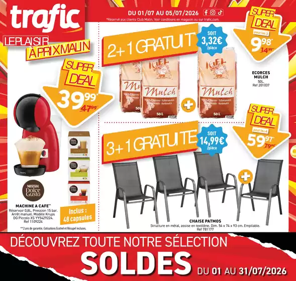 Catalogue Trafic | Le plaisir à prix malin | 2026-07-01T00:00:00.000Z - 2026-07-05T00:00:00.000Z