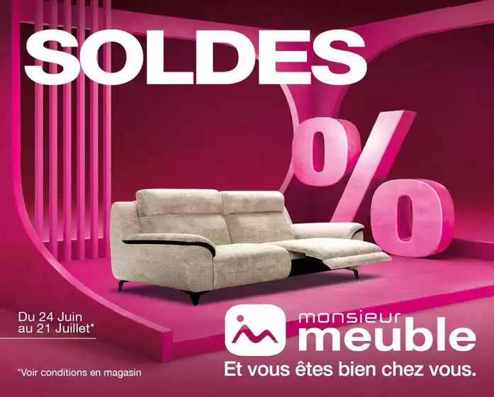 Catalogue monsieur meuble à Montbazon | Promotions | 2026-07-01T00:00:00.000Z - 2026-07-21T00:00:00.000Z