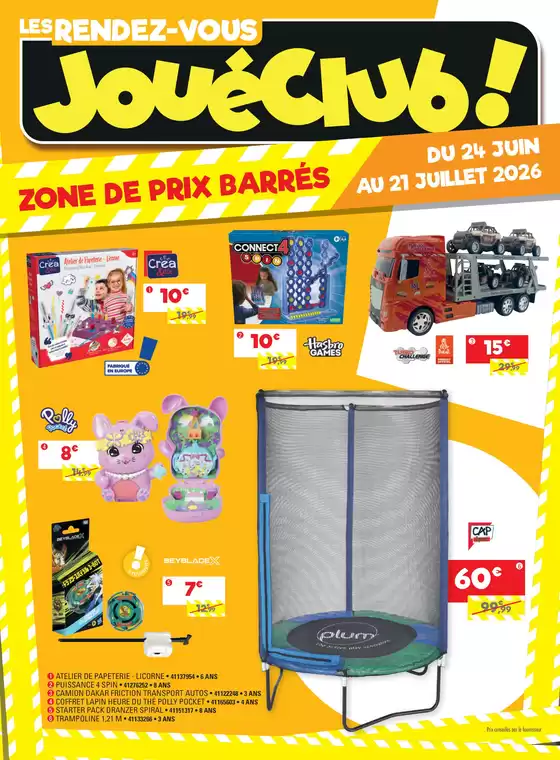 Catalogue JouéClub | ZONE DE PRIX BARRÉS | 2026-07-01T00:00:00.000Z - 2026-07-21T00:00:00.000Z